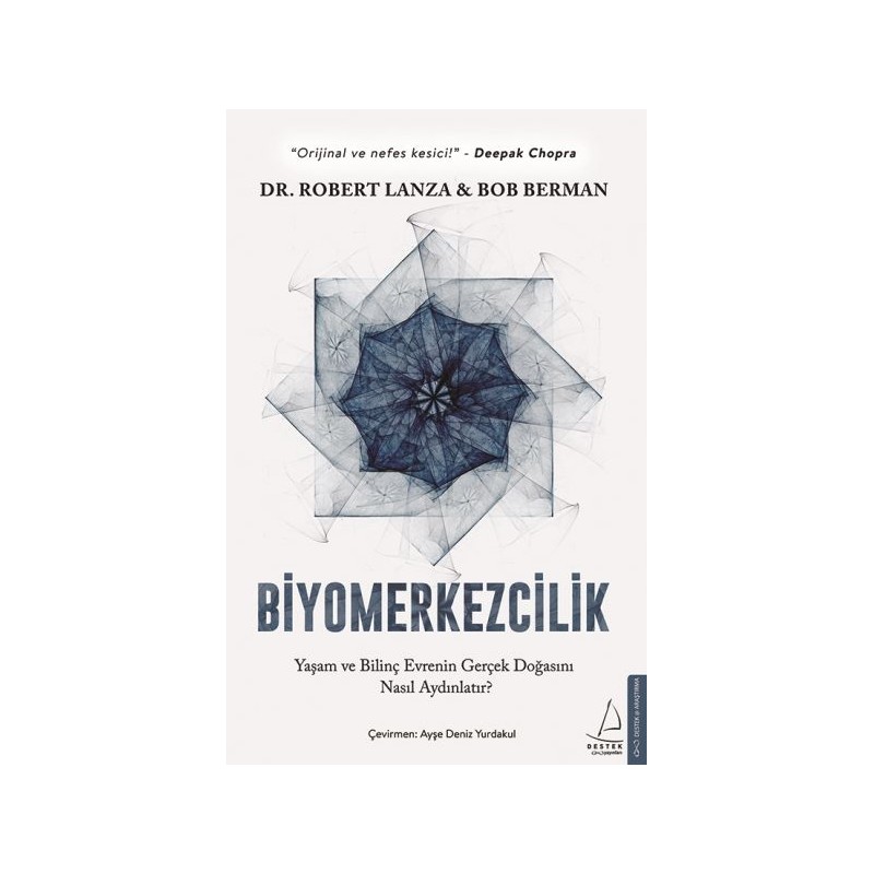 Biyomerkezcilik Yaşam Ve Bilinç Evrenin Gerçek Doğasını Nasıl Aydınlatır