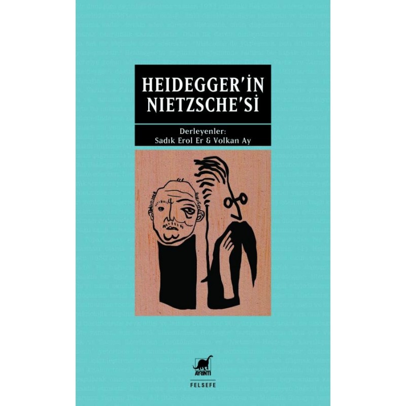 Heidegger'in Nietzsche'si Heidegger'in Nietzsche'si