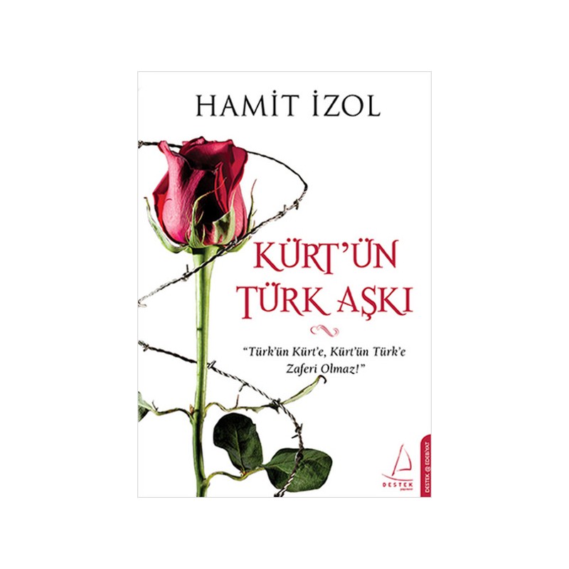 Kürt'ün Türk Aşkı