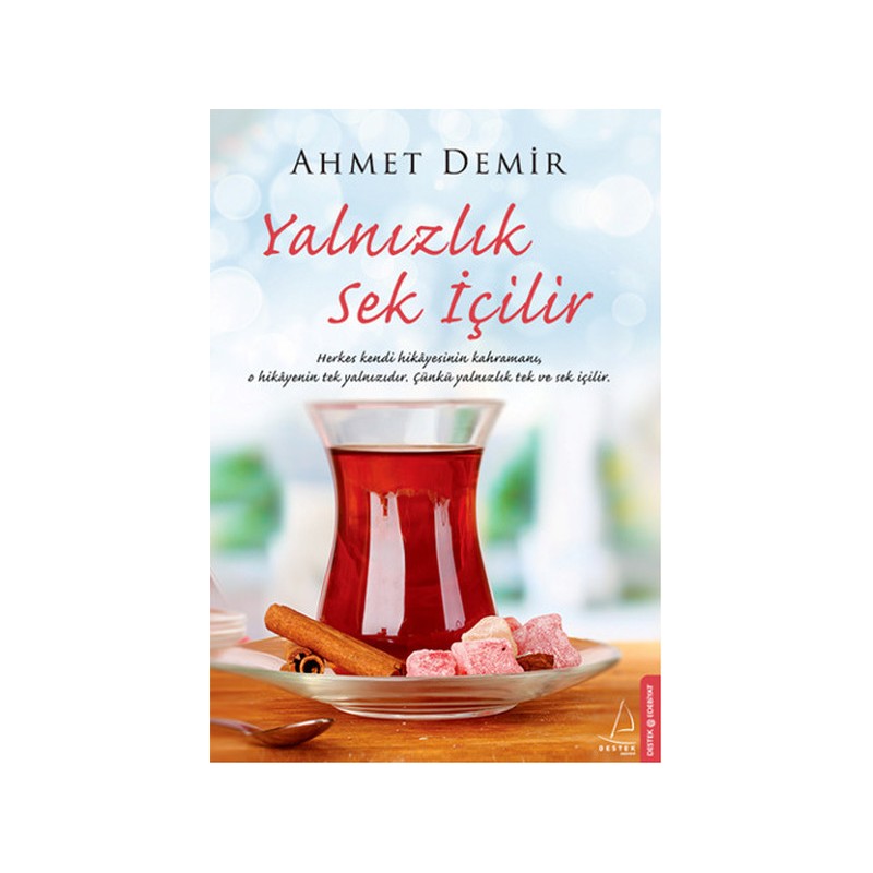Yalnızlık Sek İçilir