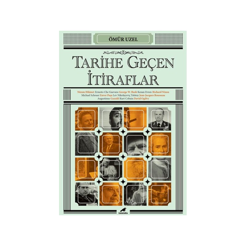 Tarihe Geçen İtiraflar