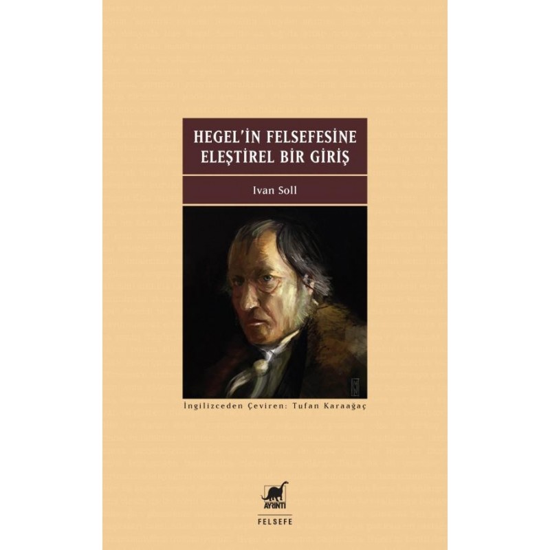 Hegel'in Felsefesine Eleştirel Bir Giriş