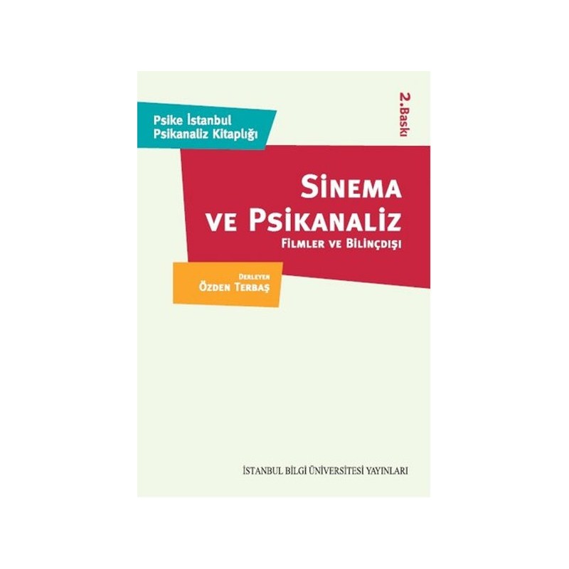 Sinema Ve Psikanaliz Filmler Ve Bilinçdışı