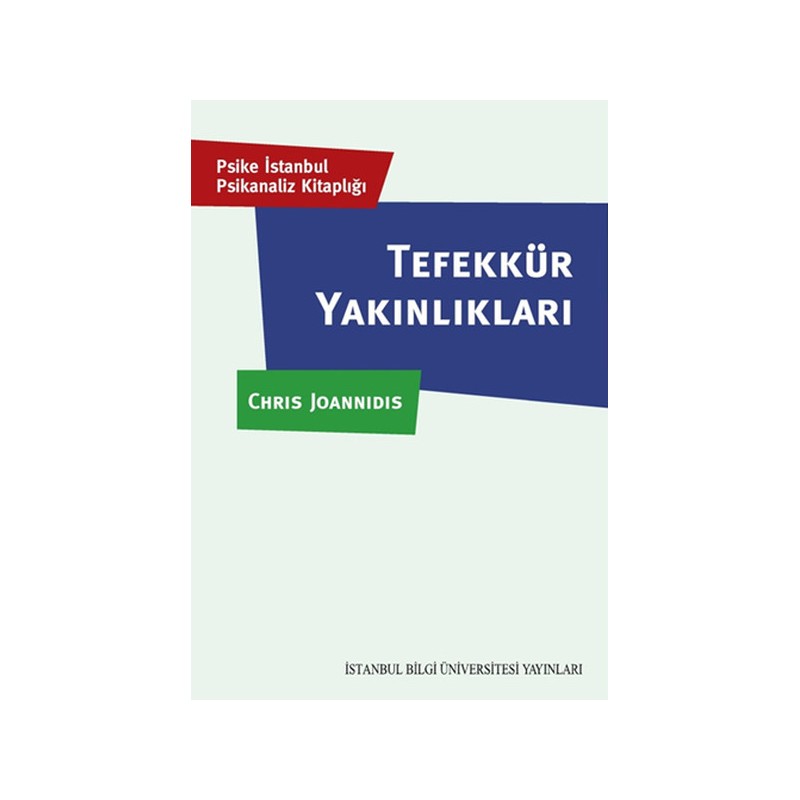 Tefekkür Yakınlıkları Psike İstanbul Psikanaliz Kitaplığı