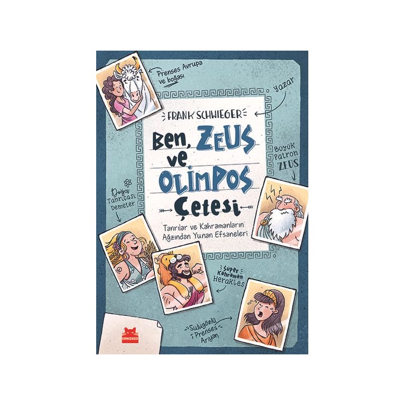 Ben, Zeus Ve Olimpos Çetesi Ciltli