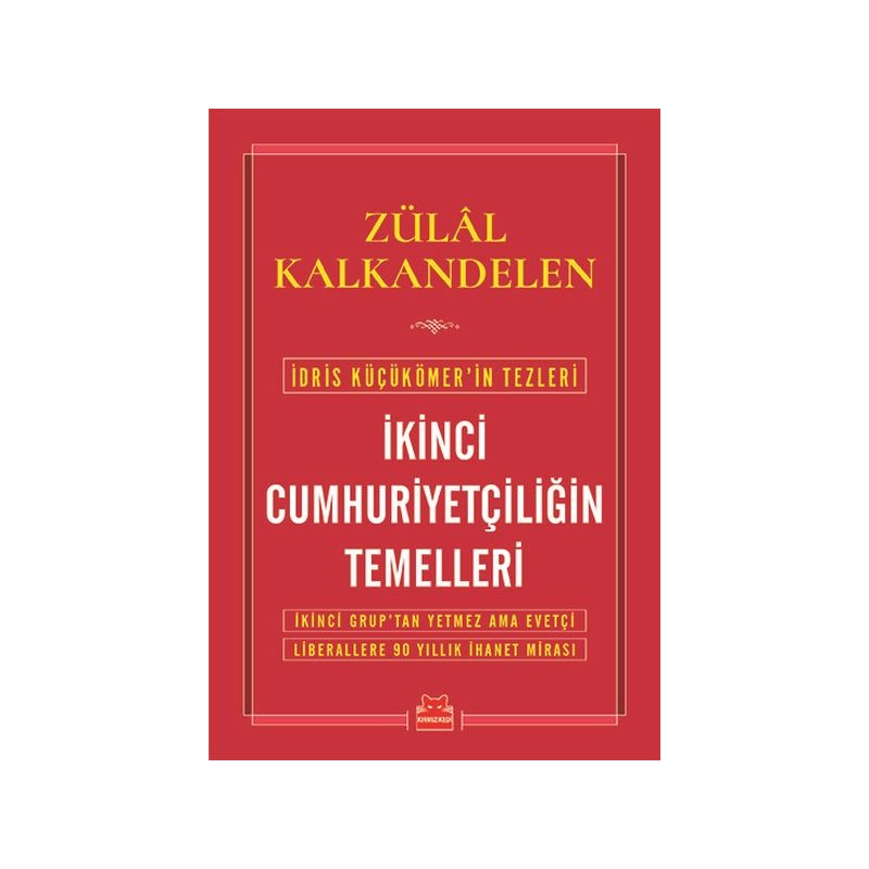 İkinci Cumhuriyetçiliğin Temelleri