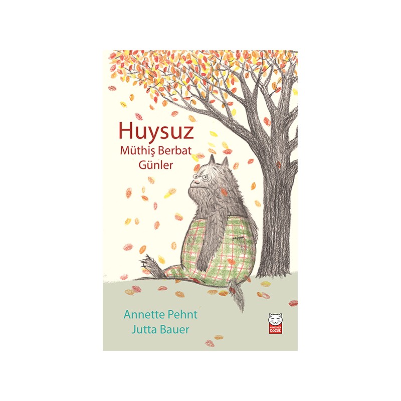 Huysuz Müthiş Berbat Günler