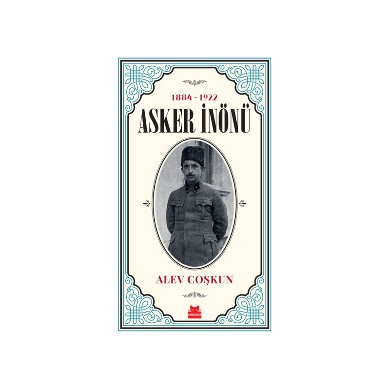 1884 1922 Asker İnönü