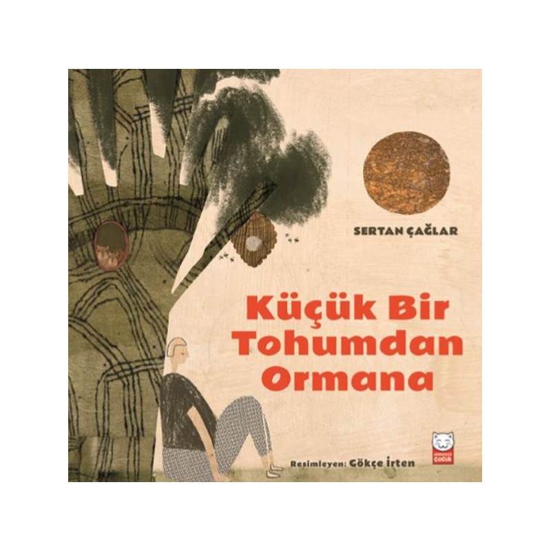 Küçük Bir Tohumdan Ormana