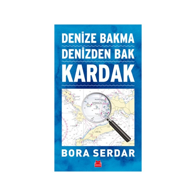 Kardak Denize Bakma Denizden Bak