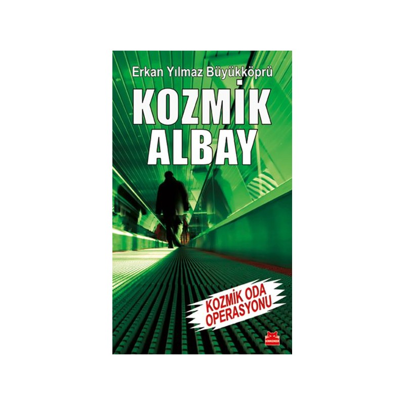 Kozmik Albay Kozmik Oda Operasyonu