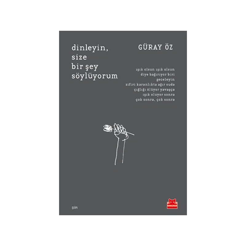 Dinleyin, Size Bir Şey Söylüyorum