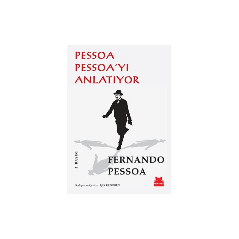 Pessoa Pessoa'yı Anlatıyor