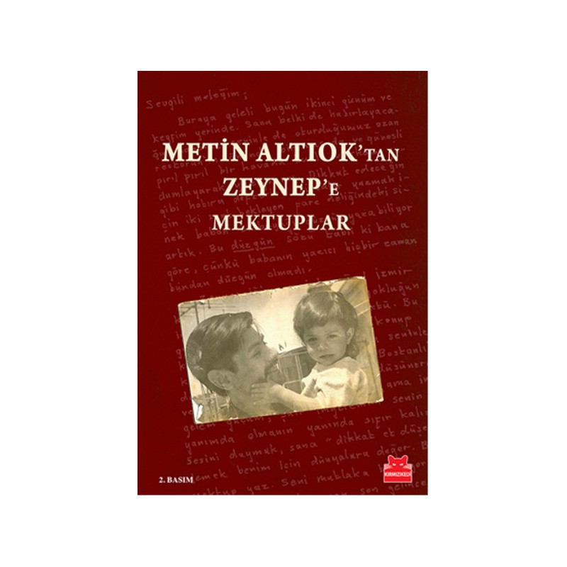 Metin Altıok'tan Zeynep'e Mektuplar
