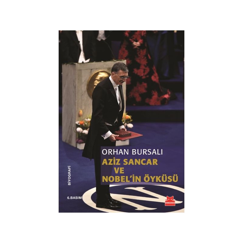 Aziz Sancar Ve Nobel'in Öyküsü