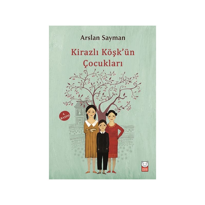 Kirazlı Köşkün Çocukları