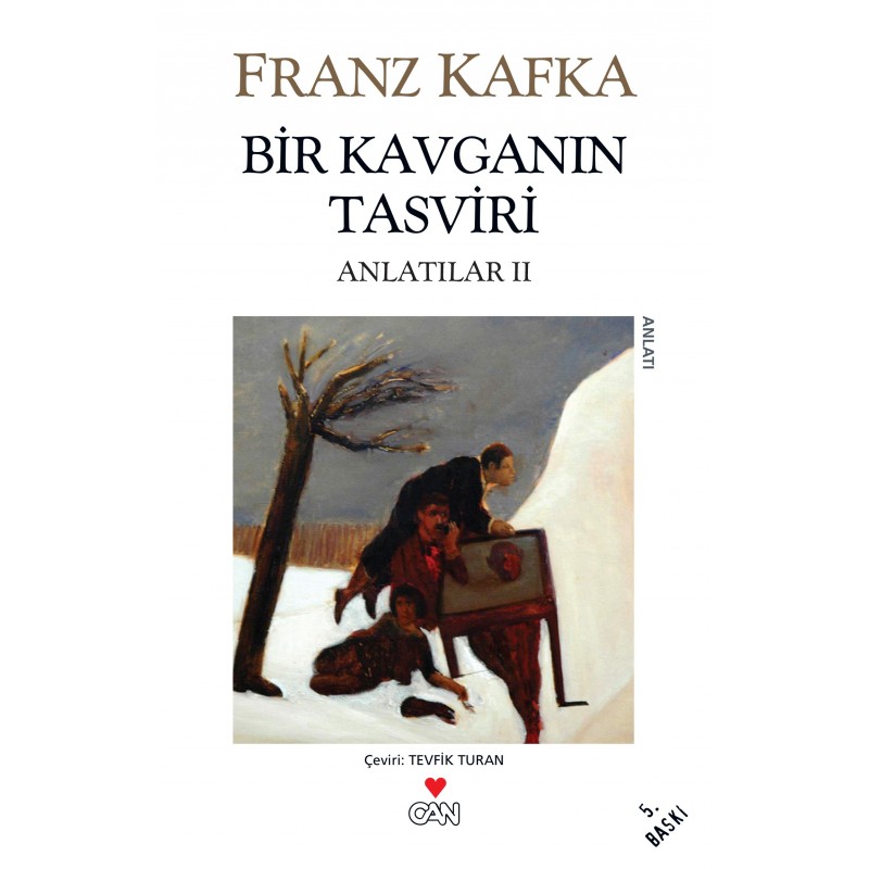 Bir Kavganın Tasviri / Anlatılar Ii