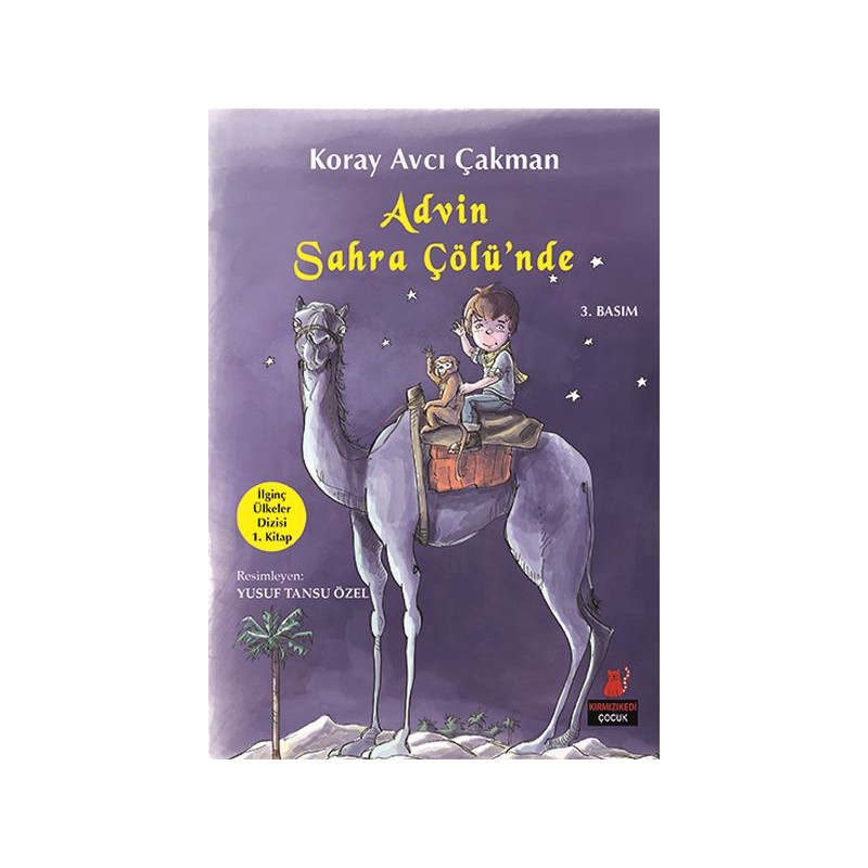 İlginç Ülkeler Dizisi 1. Kitap Advin Sahra Çölünde