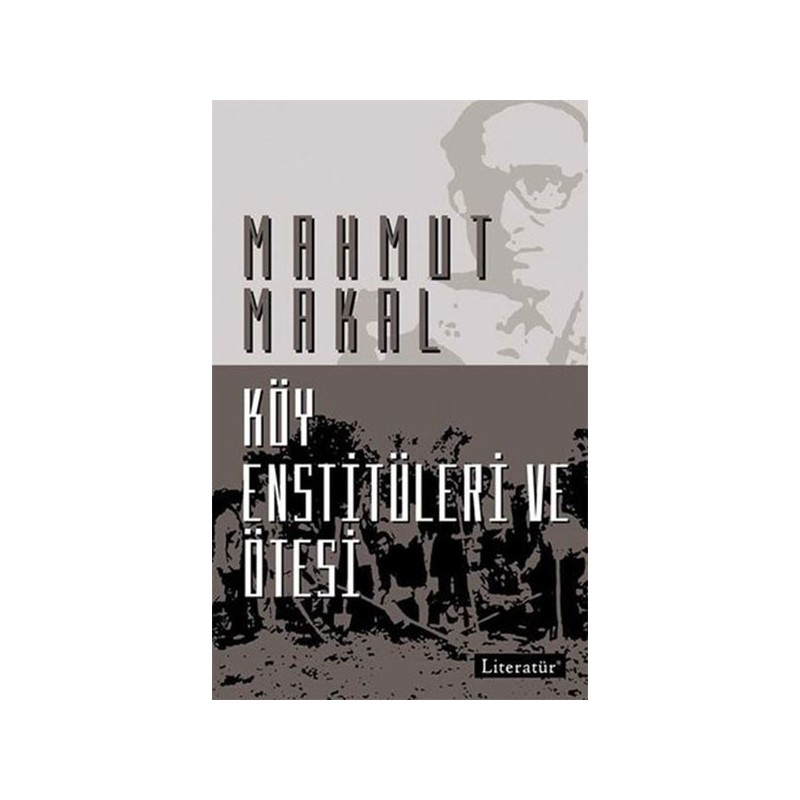 Köy Enstitüleri Ve Ötesi