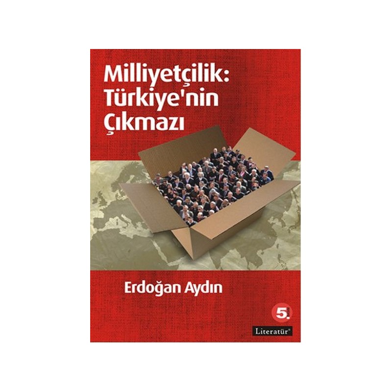 Milliyetçilik Türkiye'nin Çıkmazı