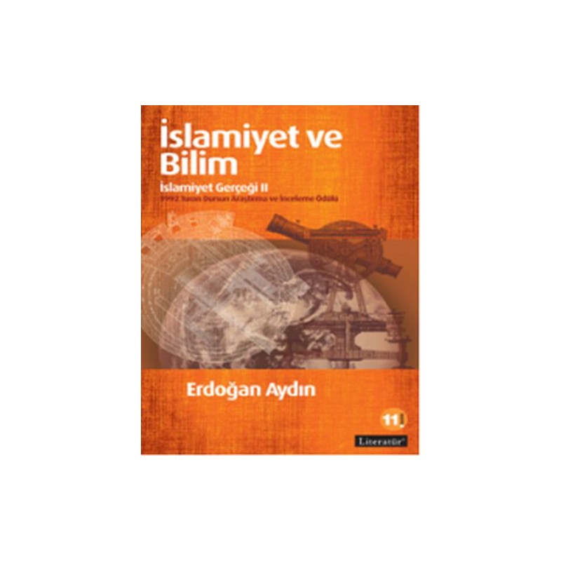 İslamiyet Ve Bilim İslamiyet Gerçeği Ii