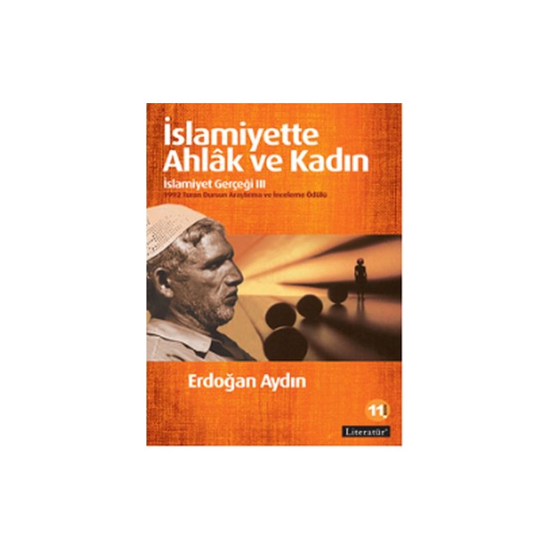 İslamiyette Ahlak Ve Kadın İslamiyet Gerçeği Iii