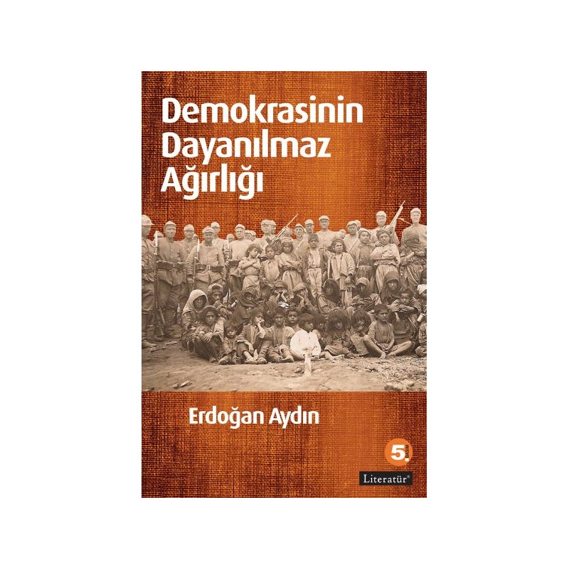 Demokrasinin Dayanılmaz Ağırlığı