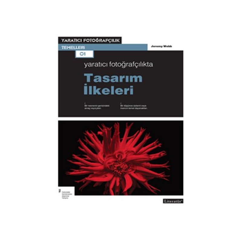 Yaratıcı Fotoğrafçılıkta Tasarım İlkeleri