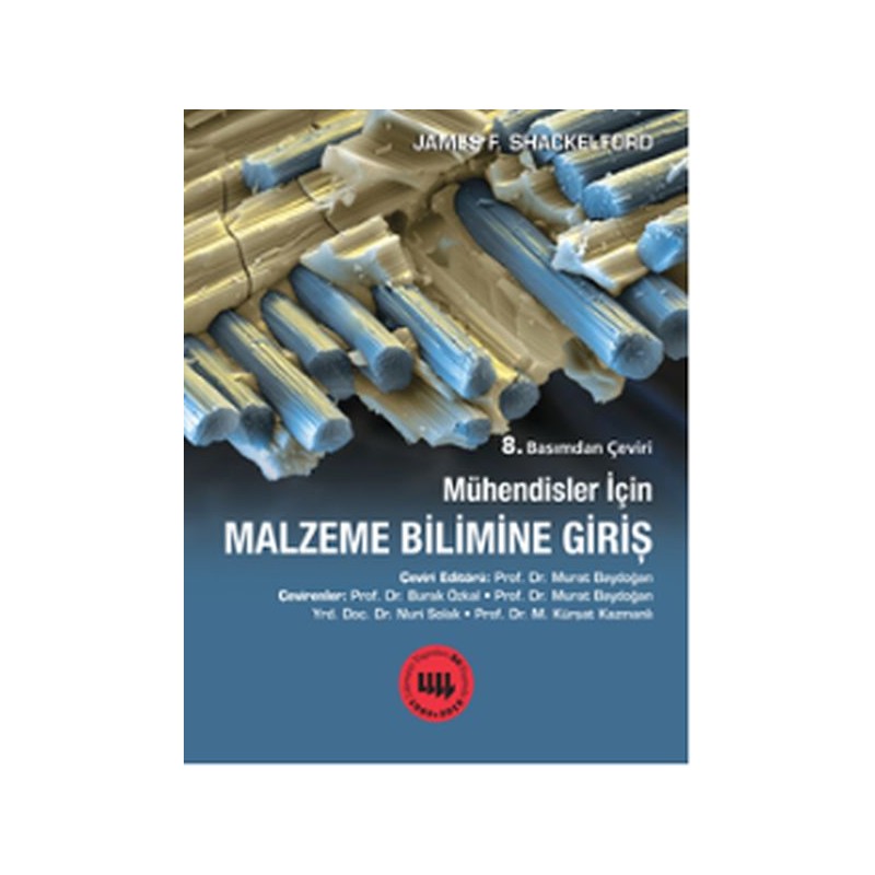 Mühendisler Için Malzeme Bilimine Giriş