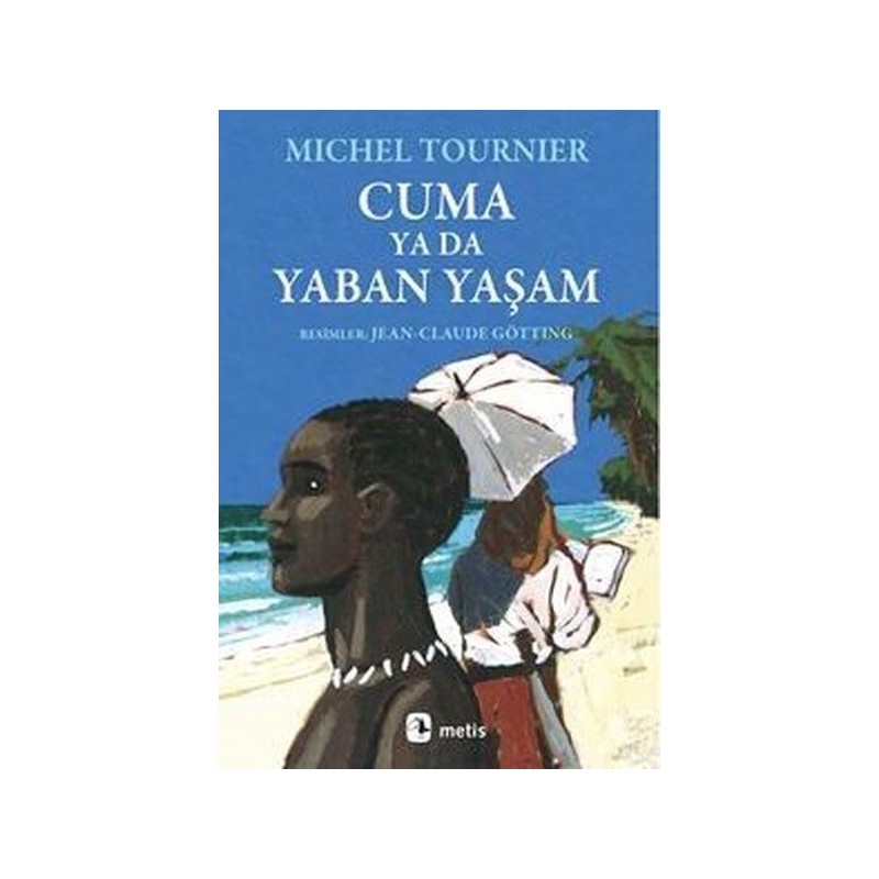 Cuma Ya Da Yaban Yaşam