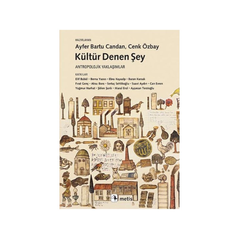 Kültür Denen Şey