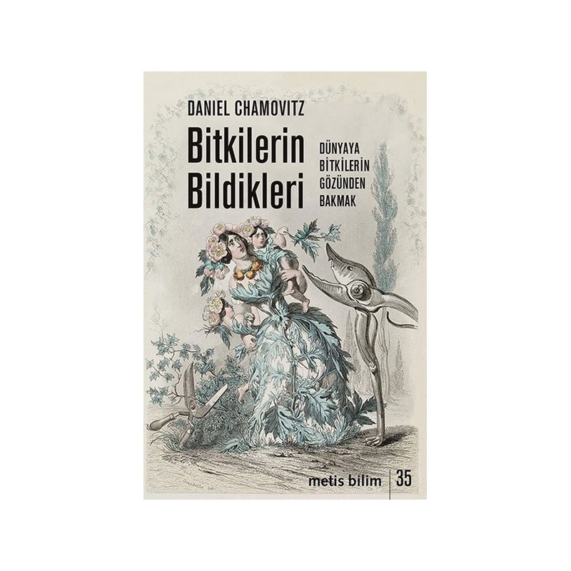 Bitkilerin Bildikleri