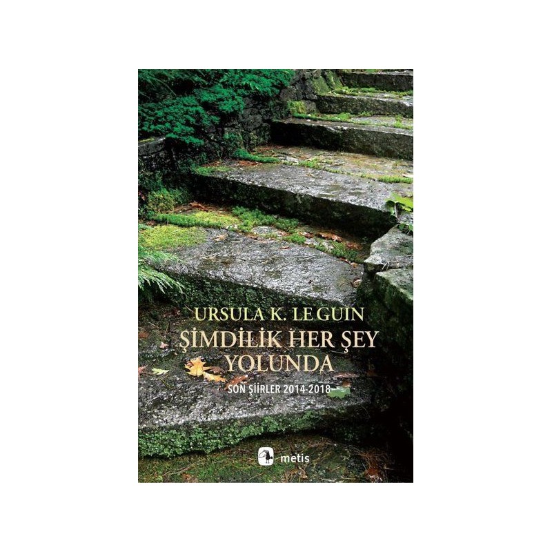 Şimdilik Her Şey Yolunda Son Şiirler 2014 2018