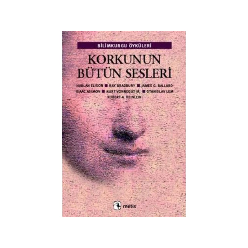 Korkunun Bütün Sesleri