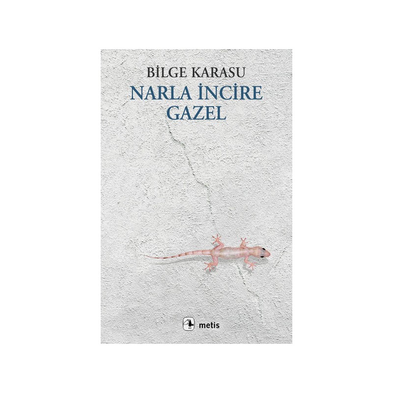 Narla İncire Gazel