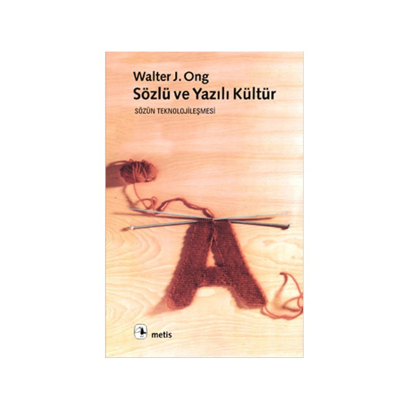 Sözlü Ve Yazılı Kültür