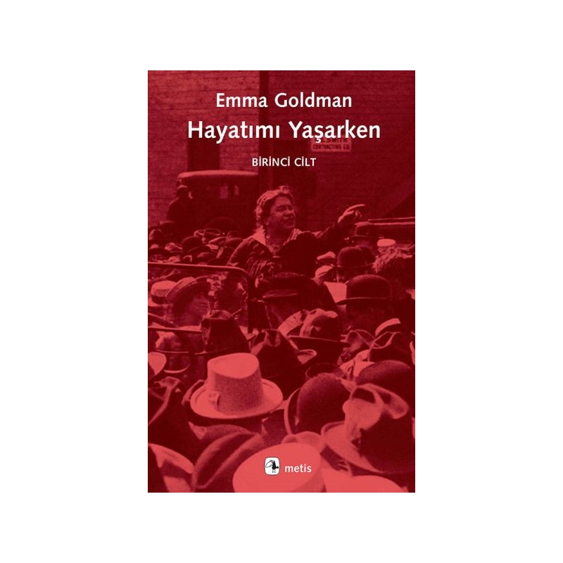 Hayatımı Yaşarken 1. Cilt