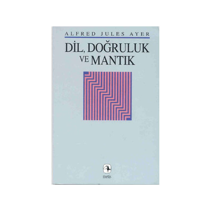 Dil,doğruluk Ve Mantık