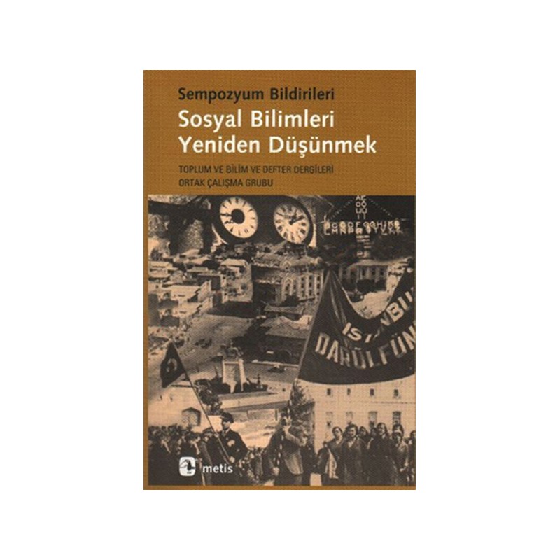 Sosyal Bilimleri Yeniden Düşünmek