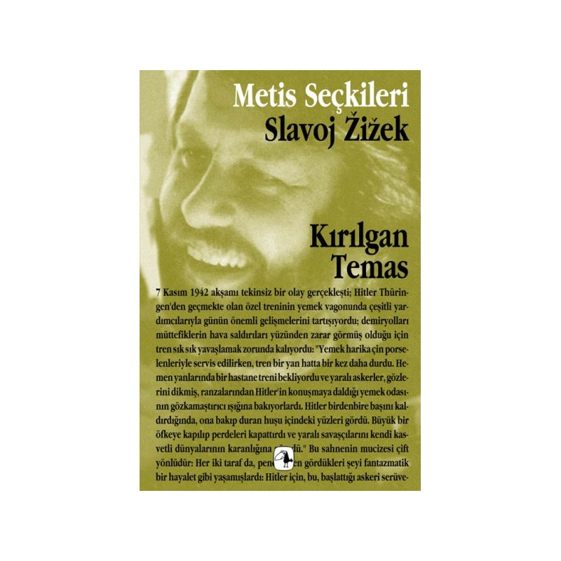 Kırılgan Temas Slavoj Zizek'ten Seçme Yazılar
