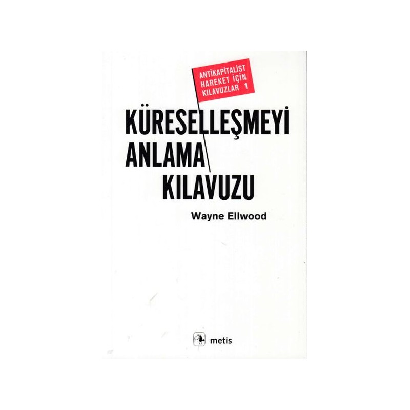 Küreselleşmeyi Anlama Kılavuzu