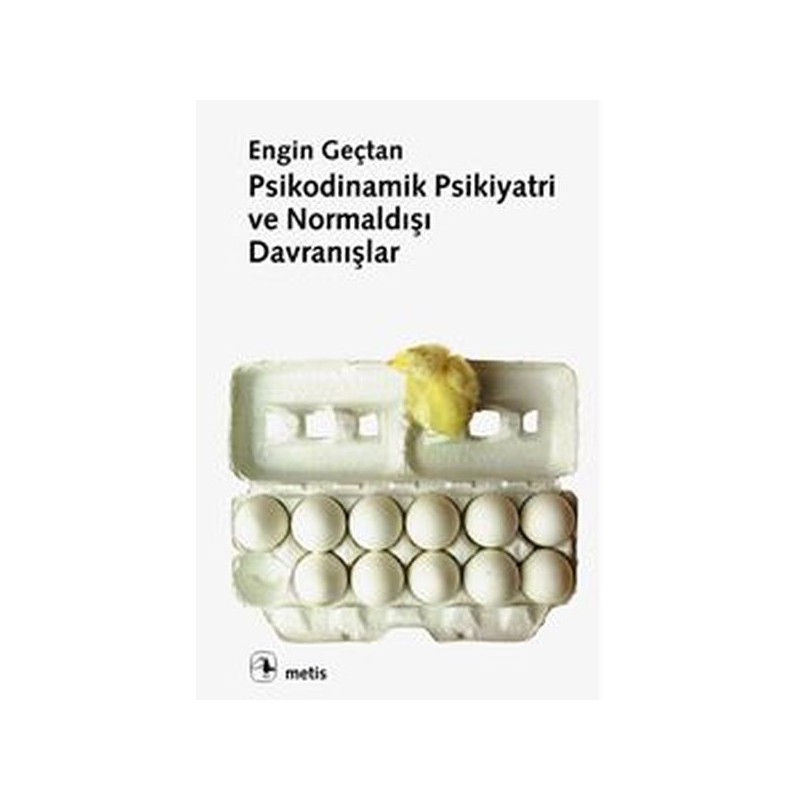 Psikodinamik Psikiyatri Ve Normaldışı Davranışlar