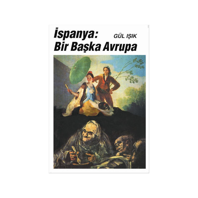 İspanya Bir Başka Avrupa