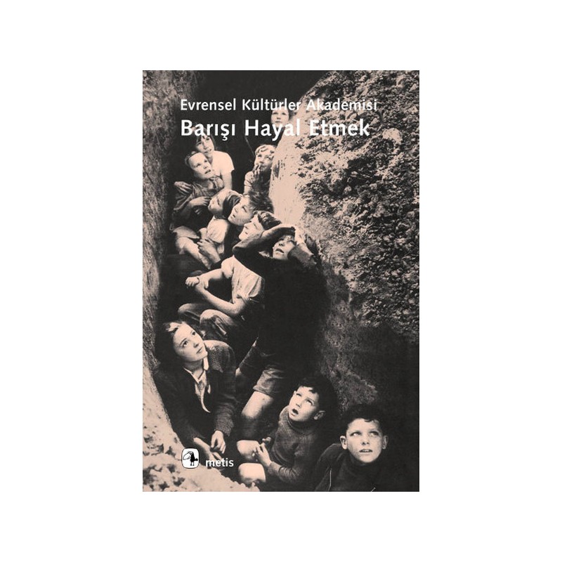 Barışı Hayal Etmek