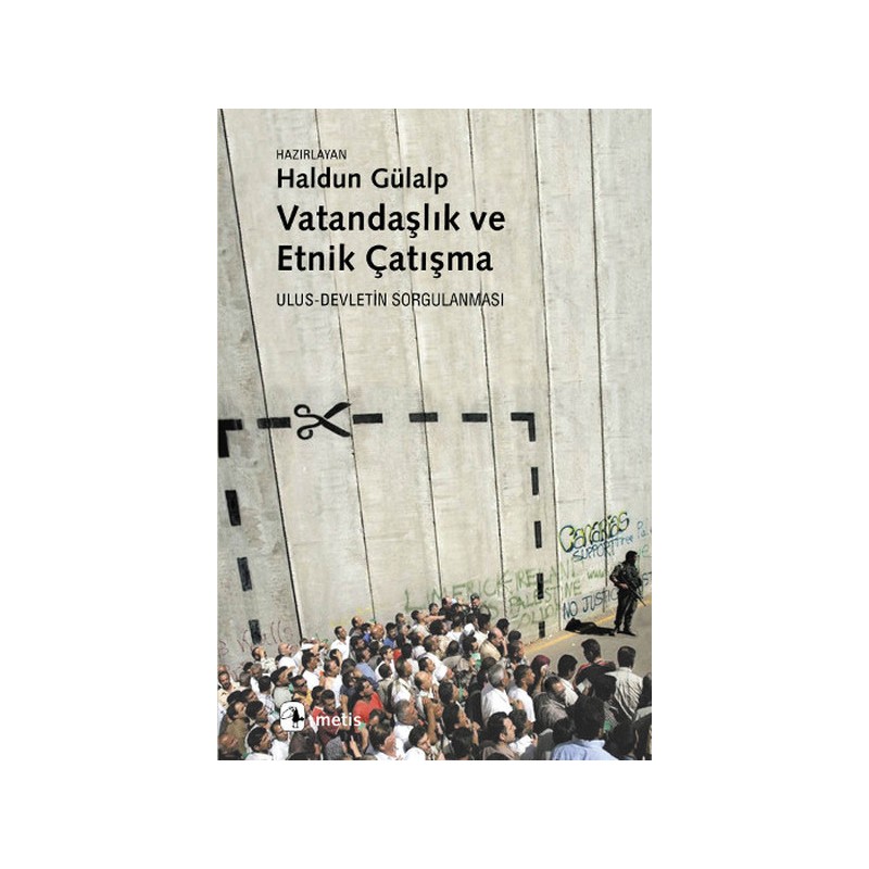Vatandaşlık Ve Etnik Çatışma