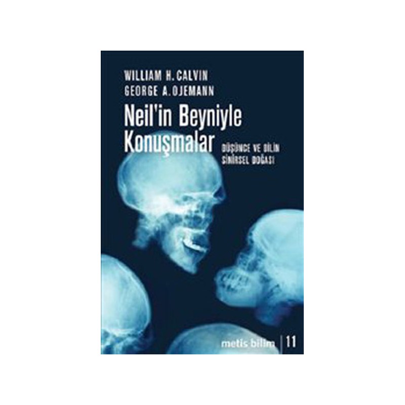 Neil'in Beyniyle Konuşmalar Düşünce Ve Dilin Sinirsel Doğası