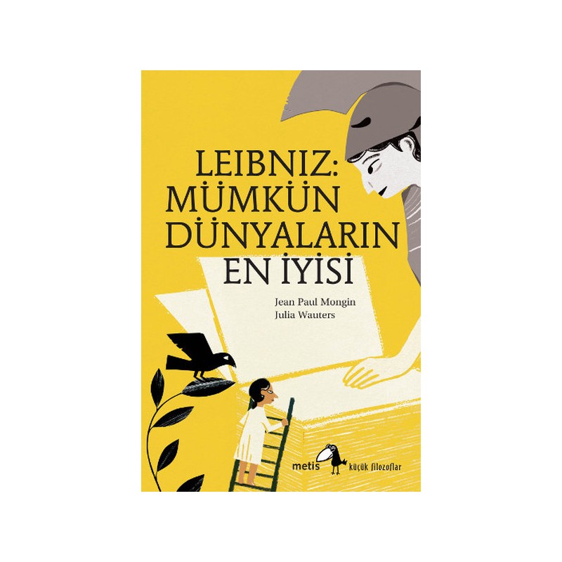 Küçük Filozoflar Dizisi 6 Leibniz Mümkün Dünyaların En İyisi