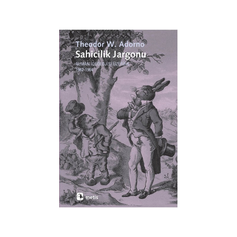 Sahicilik Jargonu Alman İdeolojisi Üzerine 1962 1964