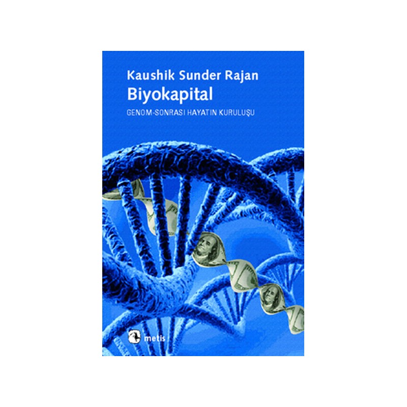 Biyokapital Genom Sonrası Hayatın Kuruluşu