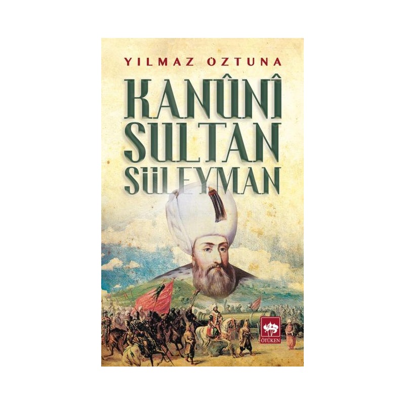 Kanuni Sultan Süleyman